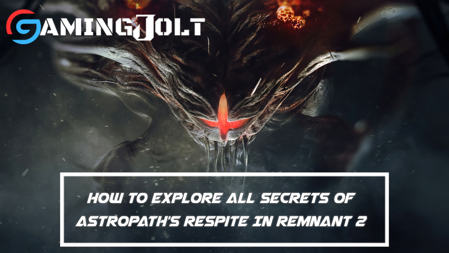 how-to-explore-all-secrets-of-astropaths-respite-in-remnant-2-gamingjolt