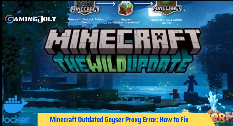 Minecraft Outdated Geyser Proxy Error: How to Fix