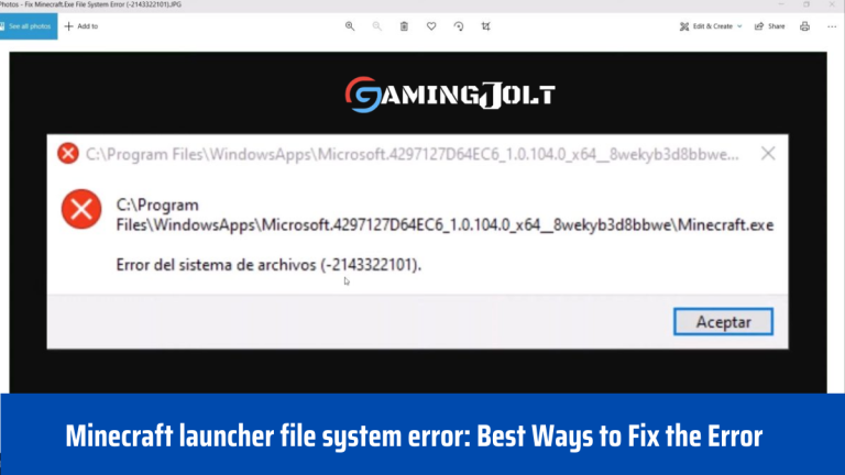 Minecraft launcher file system error: Best Ways to Fix the Error