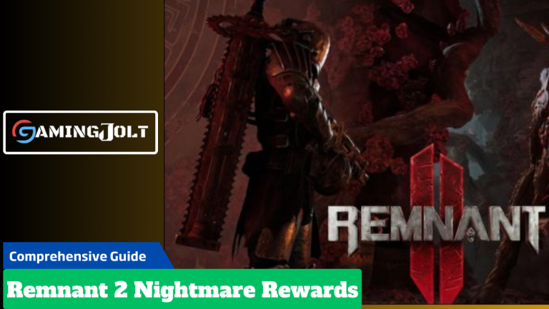 Remnant 2 Nightmare Rewards – Complete Guide