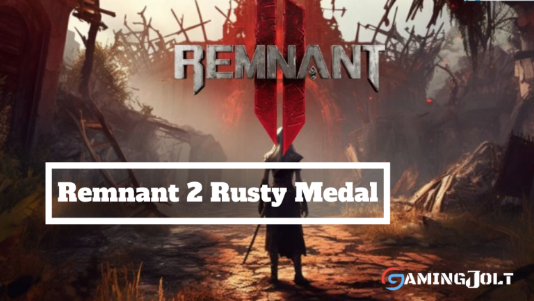 Remnant 2 Rusty Medal – How to Get and Use [Complete Guide]